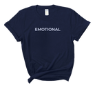 Emotional Tee | Emotional Support T-shirt 