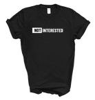 Not interested tee | Introvert Graphic Shirt