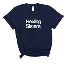Copy of Healing Sisters Tee | Inspirational T-Shirt